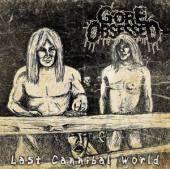 Gore Obsessed : Last Cannibal World